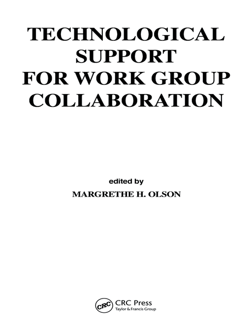 Title details for Technological Support for Work Group Collaboration by Margrethe H. Olson - Available